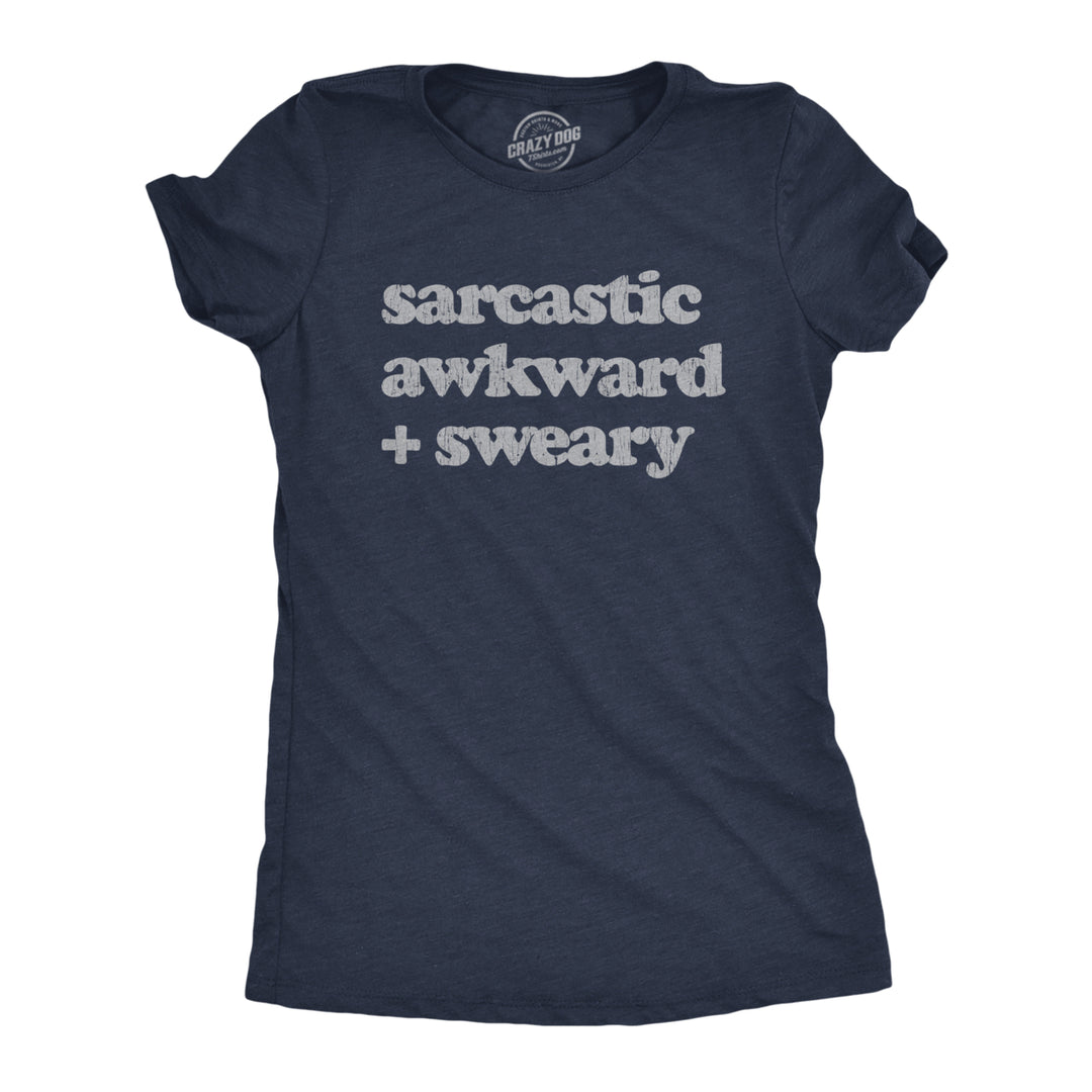 Womens Sarcastic Awkward Sweary Tshirt Funny Personality Introvert Graphic Tee Image 1