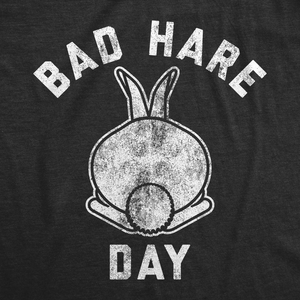 Womens Bad Hare Day Tshirt Funny Easter Bunny Butt Sarcastic Graphic Novelty Tee Image 2