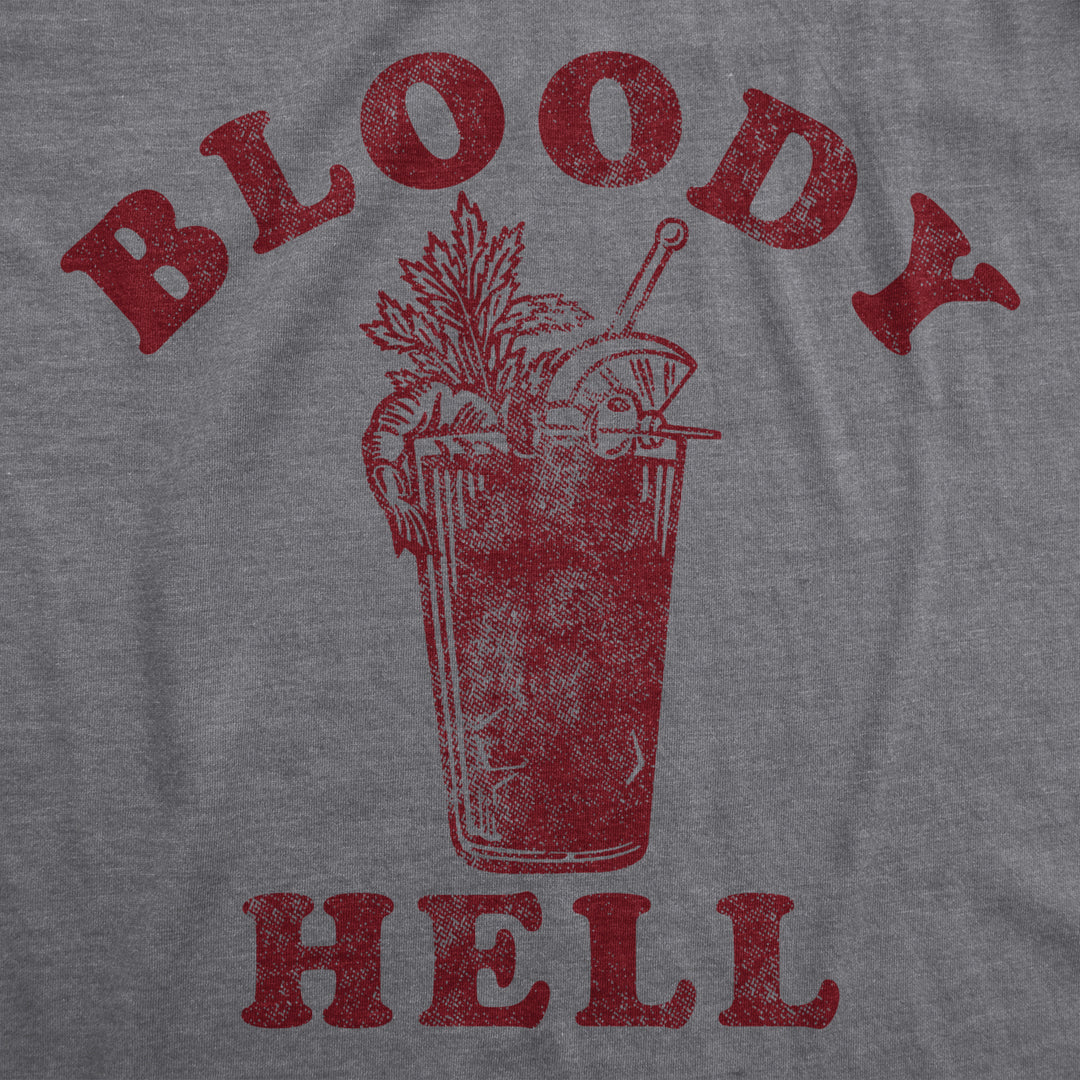 Womens Bloody Hell T shirt Funny Brunch Drinking Sarcasm Humor Hilarious Top Image 2