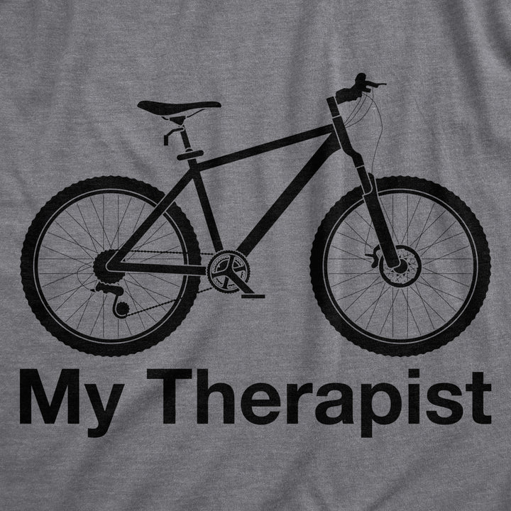 Mens My Therapist Bicycle T shirt Funny Biking Cycling Outdoors Graphic Tee Image 2