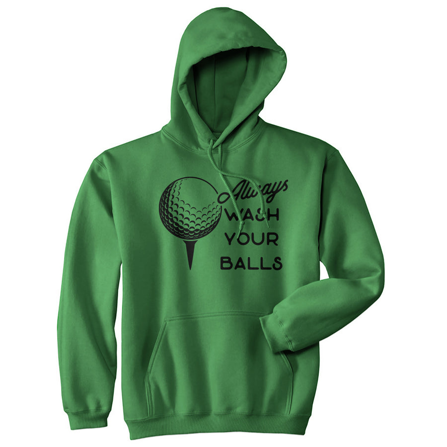 Always Wash Your Balls Golfing Hoodie Funny Golfer Graphic Novelty Sweatshirt Image 1