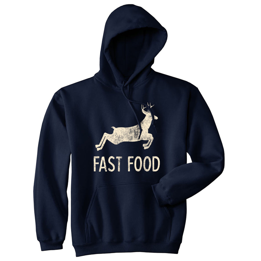 Fast Food Hoodie Funny Deer Hunting Sarcasm Gift for Hunter Graphic Sweatshirt Image 1