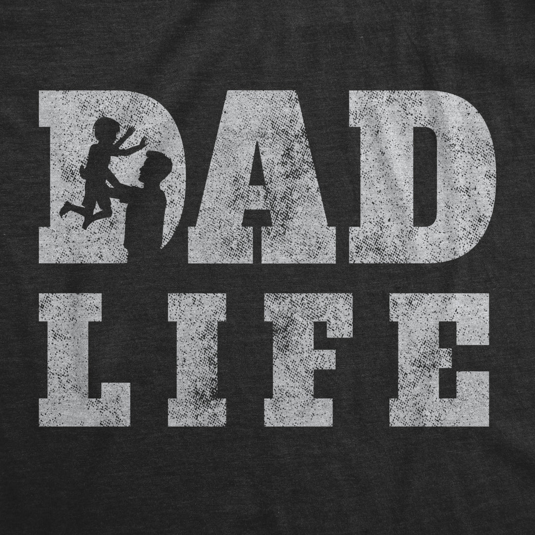 Mens Dad Life Tshirt Funny Proud Fathers Day Papa Parent Novelty Graphic Tee Image 2