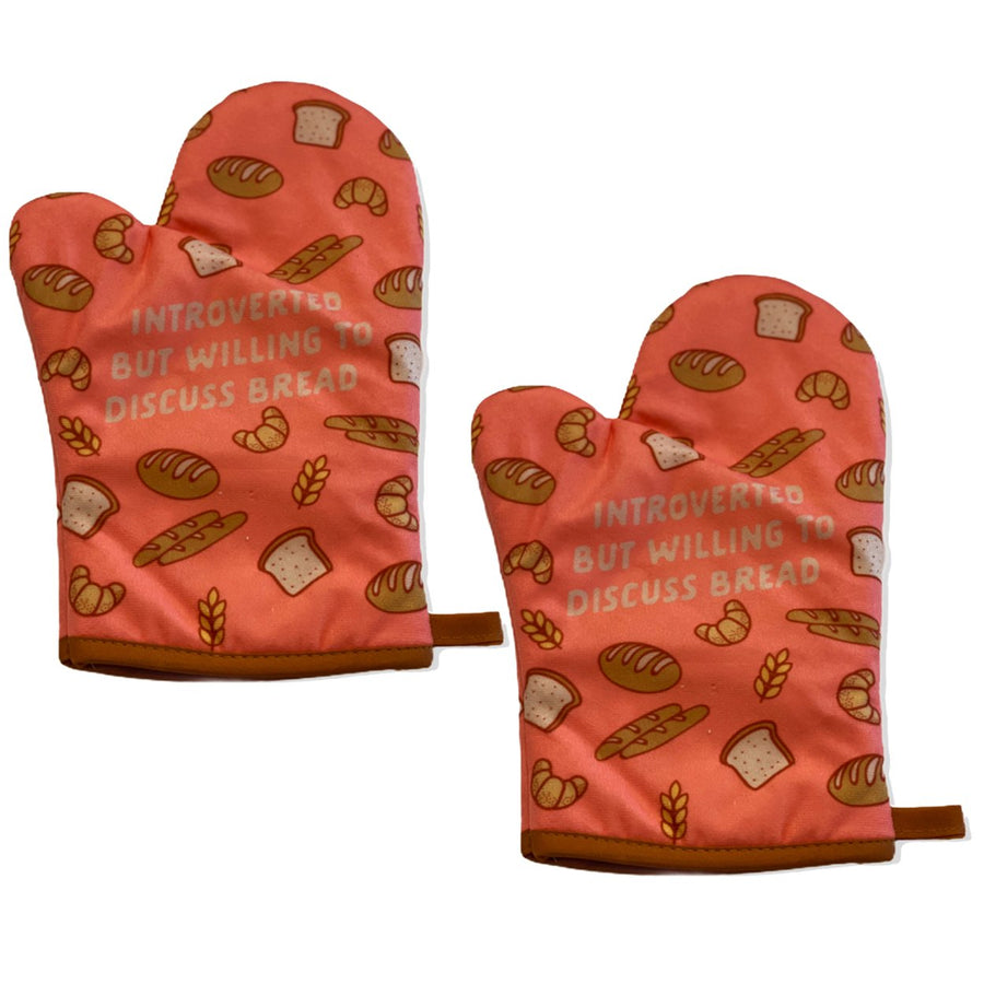 Introverted But Willing To Discuss Bread Funny Baking Graphic Novelty Carbs Kitchen Glove Image 1