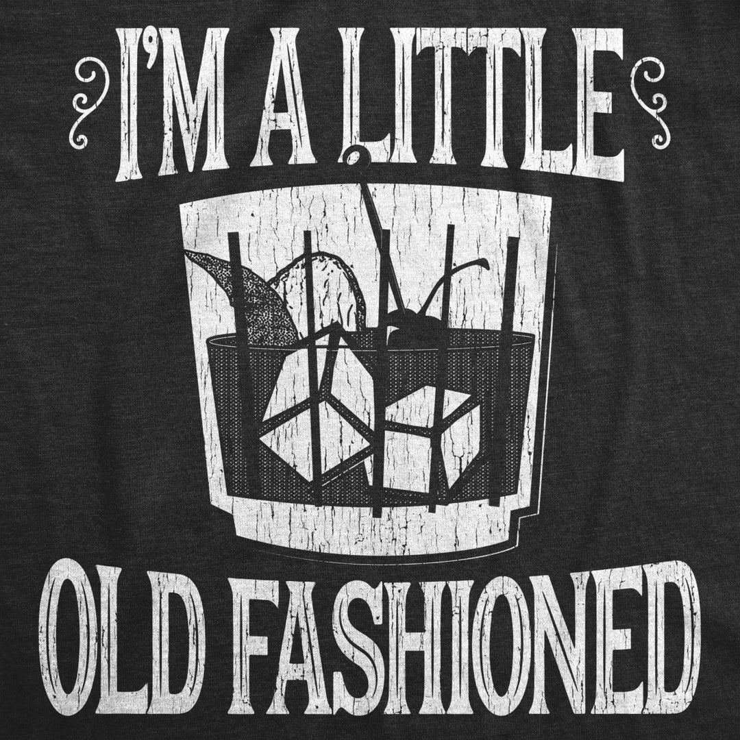 Mens Im A Little Old Fashioned Tshirt Funny Cocktail Tee Image 2