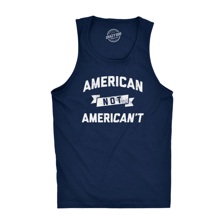 Mens Fitness Tank American Not Americant Tanktop Funny USA Pride 4th of July Shirt Image 1