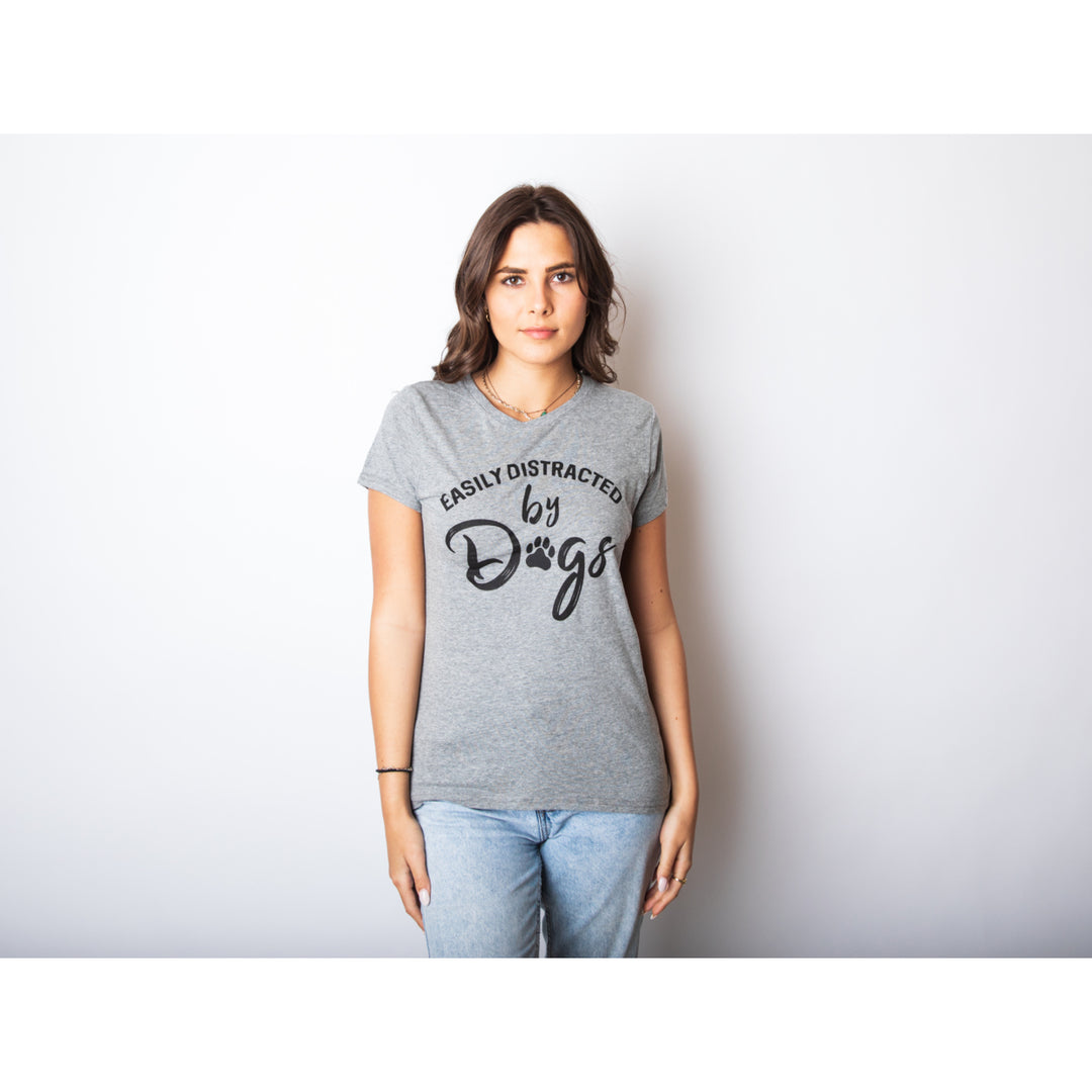 Womens Easily Distracted By Dogs T shirt Funny Graphic Dog Mom Lover Cute Gift Image 4