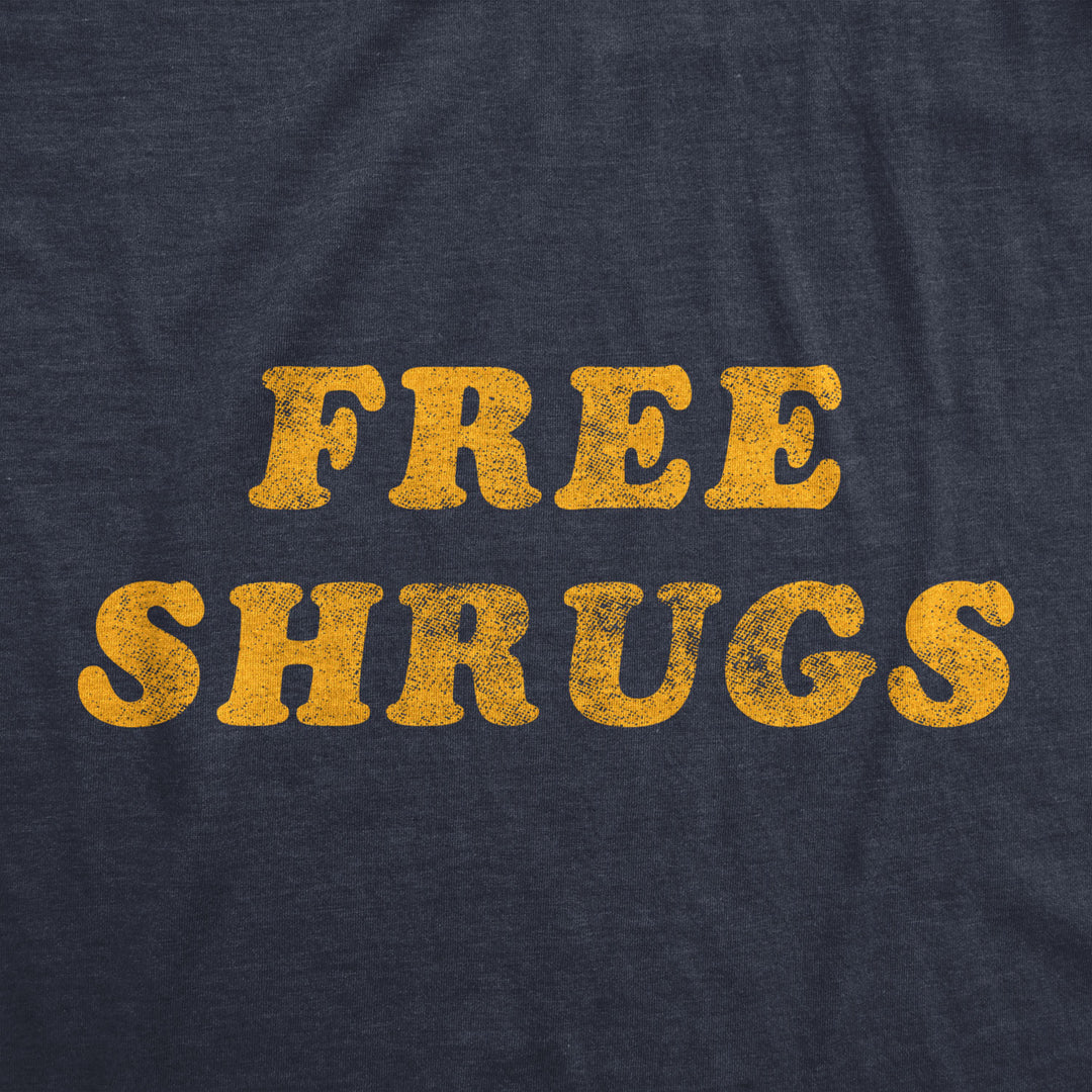 Womens Free Shrugs Tshirt Funny Introvert Hugs Sarcastic Novelty Graphic Tee Image 2