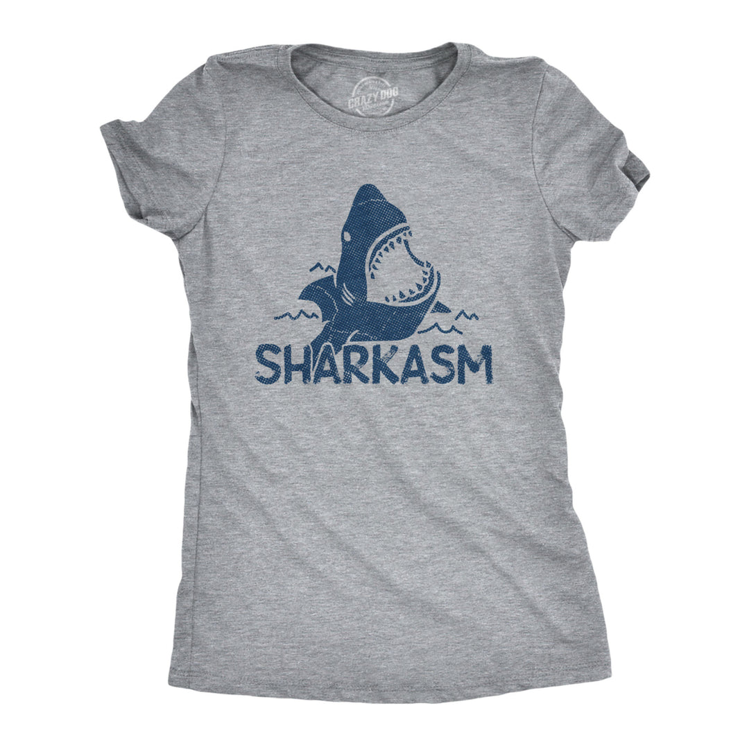 Womens Sharkasm Tshirt Funny Sarcastic Shark Summer Vacation Graphic Novelty Tee Image 1