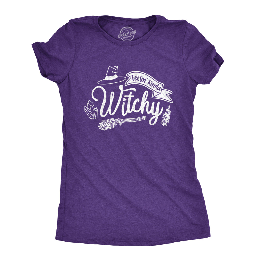 Womens Feelin Kinda Witchy Tshirt Funny Halloween Witch Tee Image 1