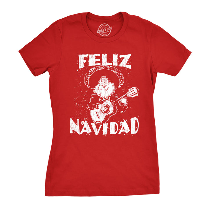 Womens Feliz Navidad Tshirt Funny Guitar Mexican Santa Claus Christmas Tee Image 1