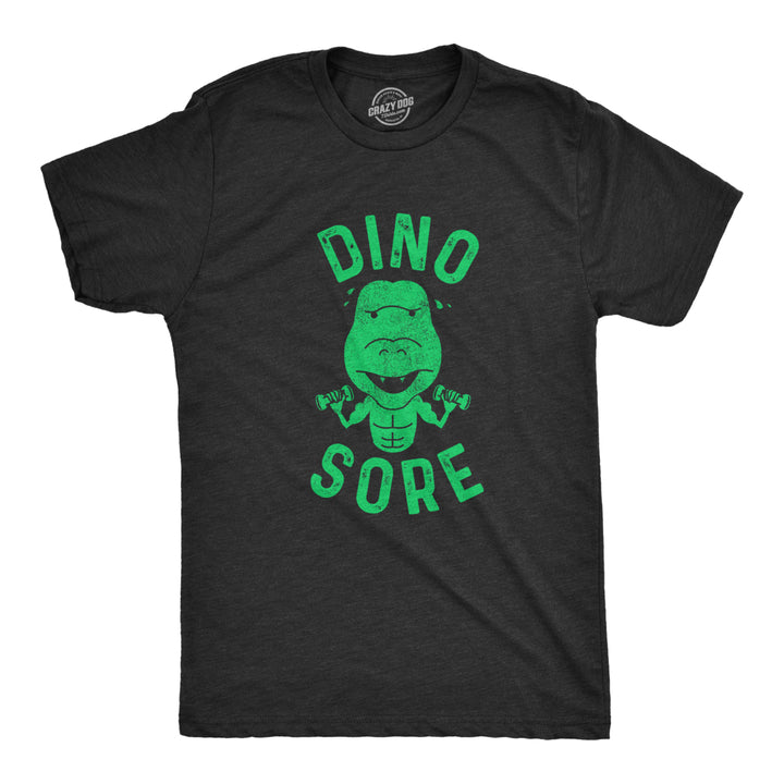 Mens Dino Sore Tshirt Funny Dinosaur Fitness Workout Tee Image 1