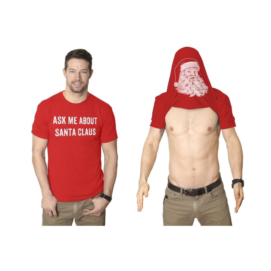 Mens Ask Me About Santa Claus Tshirt Funny Christmas Party Beard Flip Up Tee Image 1