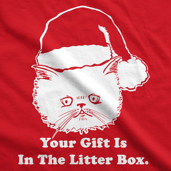 Womens Gift Is In The Litter Box Funny Crazy Cat Christmas Holiday T shirt Image 2