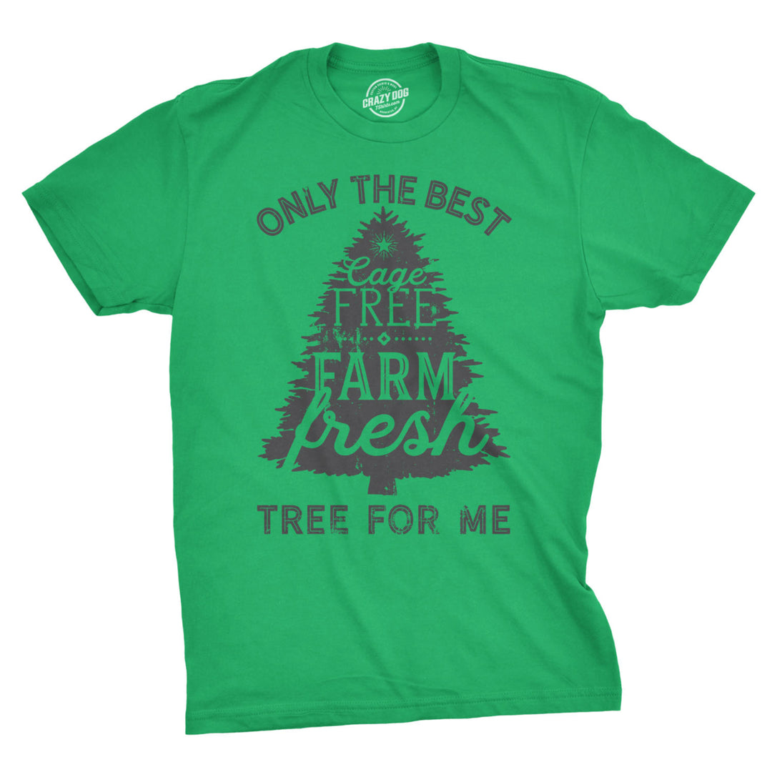 Mens Cage Fre Farm Fresh Tree Tshirt Funny Outdoors Christmas Tee For Guys Image 1