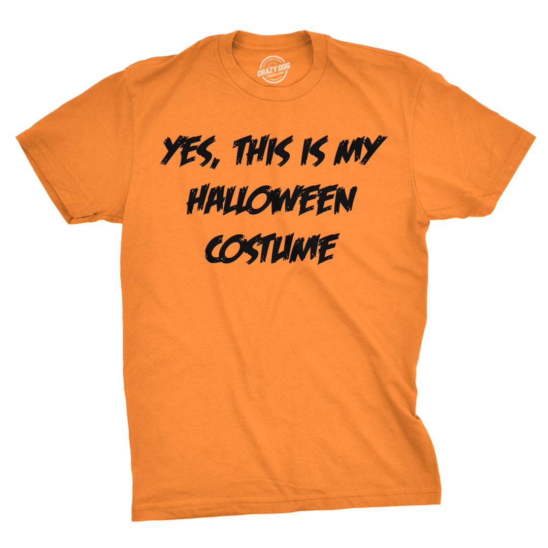 This Is My Halloween Costume T Shirt Funny Fake Parody Text Joke Tee Image 1