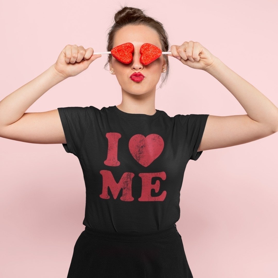 Womens I Love Me Tshirt Funny Cute Inspirational Motivational Heart Tee Image 4