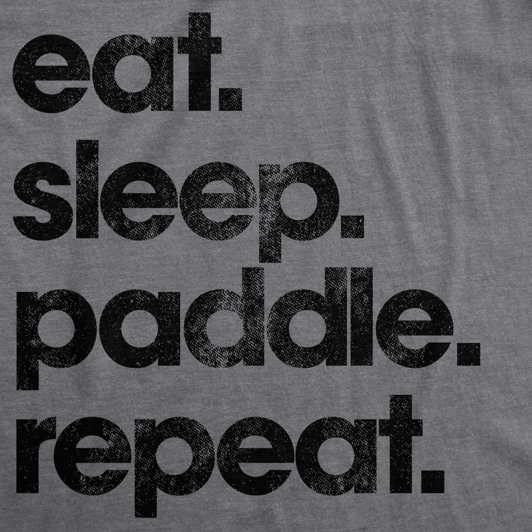 Womens Eat Sleep Paddle Repeat Tshirt SUP Stand Up Paddle Board Tee Image 2