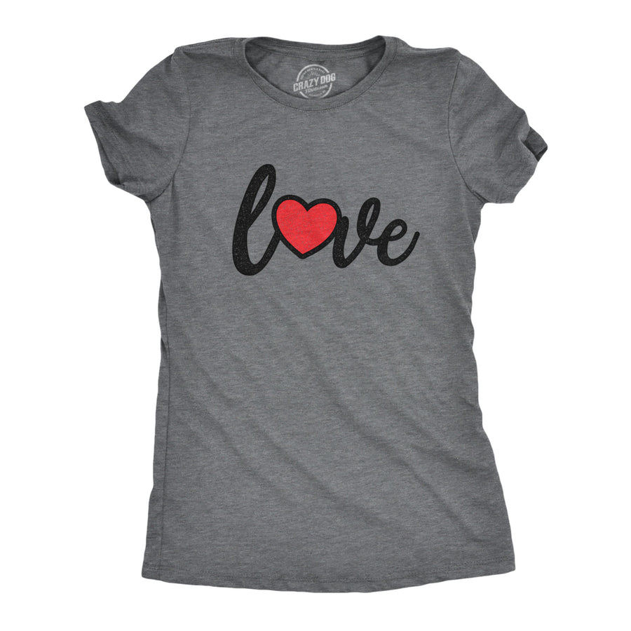 Womens Love Script Heart Tshirt Cute Flirty Date Tee Image 1