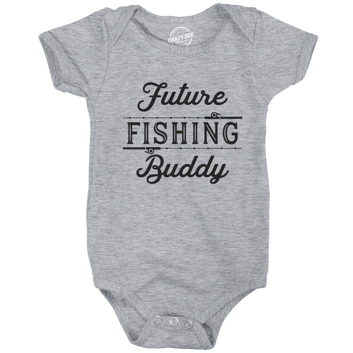 Creeper Future Fishing Buddy Baby Bodysuit Funny Outdoor Sport Shirt Image 1