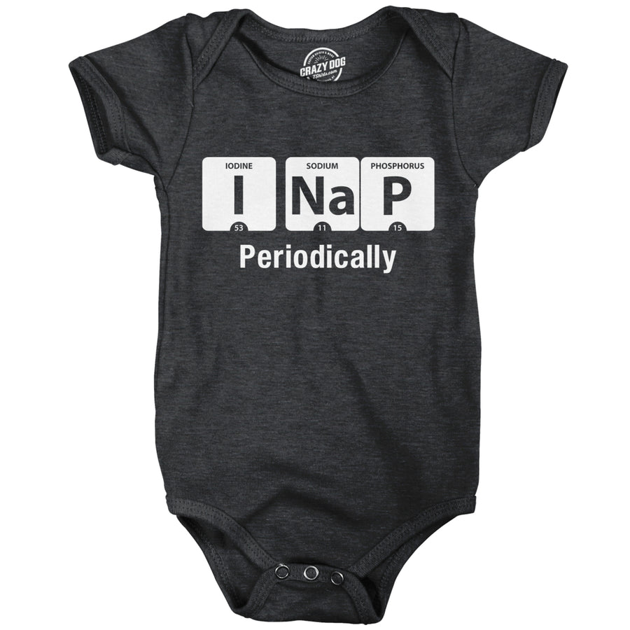 Creeper I Nap Periodically Baby T Shirt Shower Gift Funny Clothing For Newborn Image 1