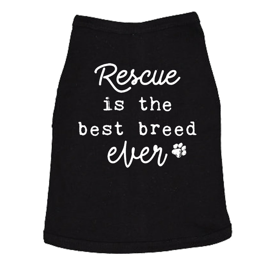 Rescue Is The Best Breed Ever Dog Shirt Pet Puppy Tee Image 1