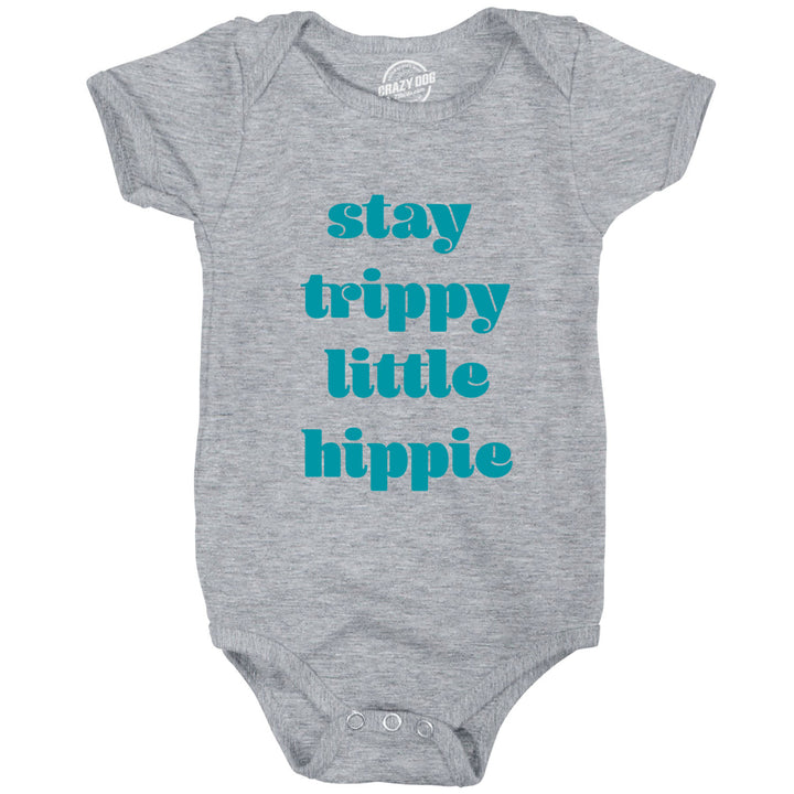 Baby Bodysuit Stay Trippy Little Hippie Tshirt Funny Flower Child Graphic Creeper Image 1