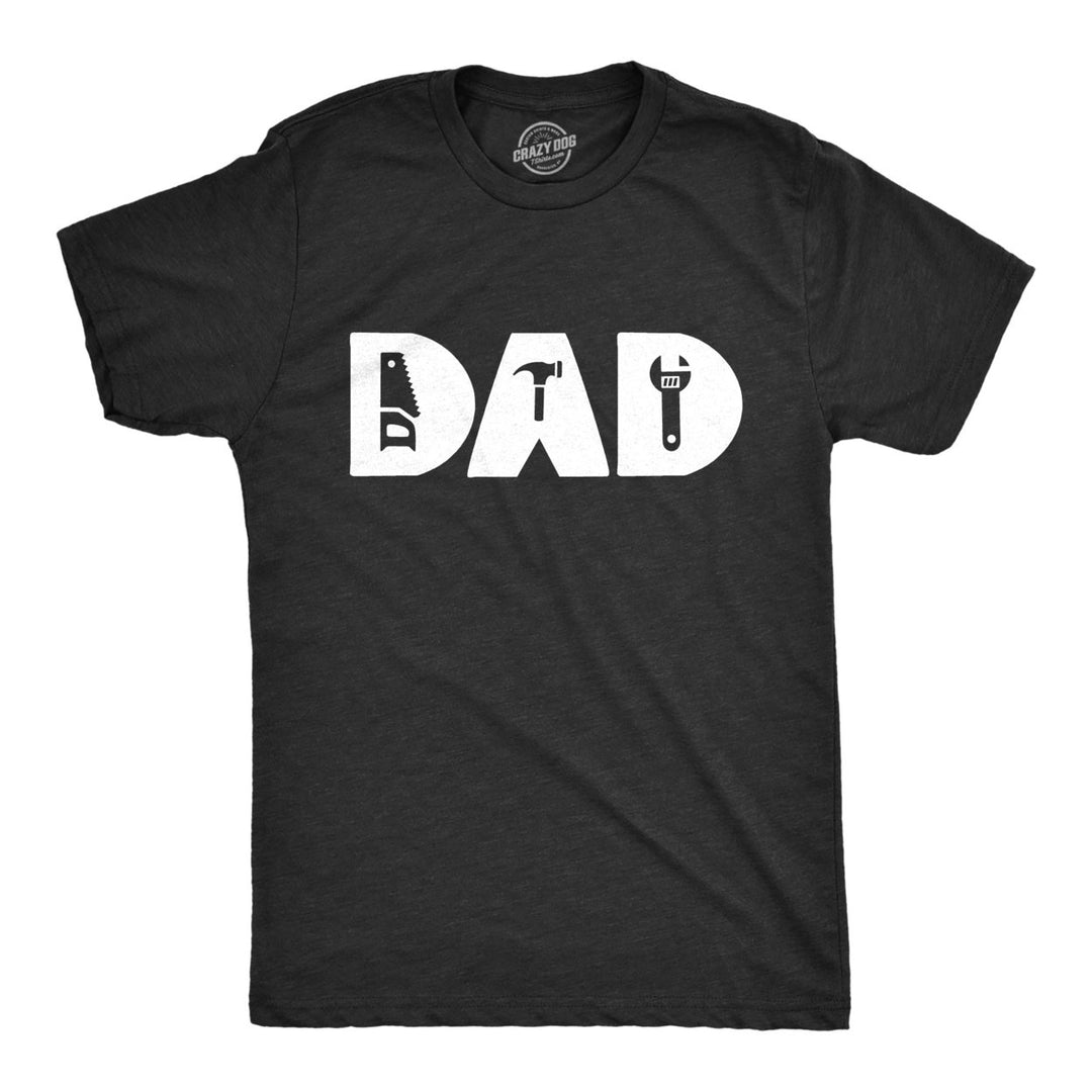 Mens Dad Tshirt Funny Handy Tools Fathers Day Novelty Tee Image 1