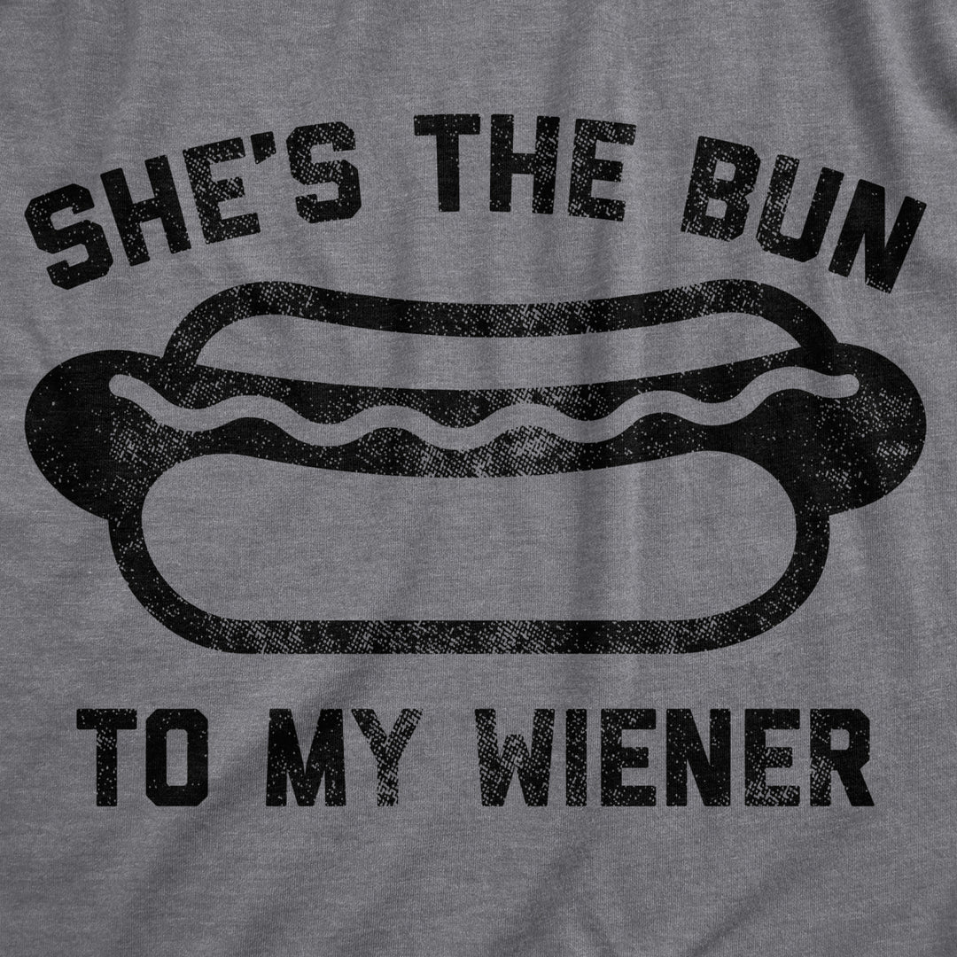 Mens Shes The Bun To My Wiener Tshirt Funny Hot Dog Valentines Day Tee Image 2