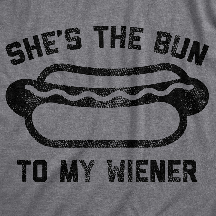 Mens Shes The Bun To My Wiener Tshirt Funny Hot Dog Valentines Day Tee Image 2