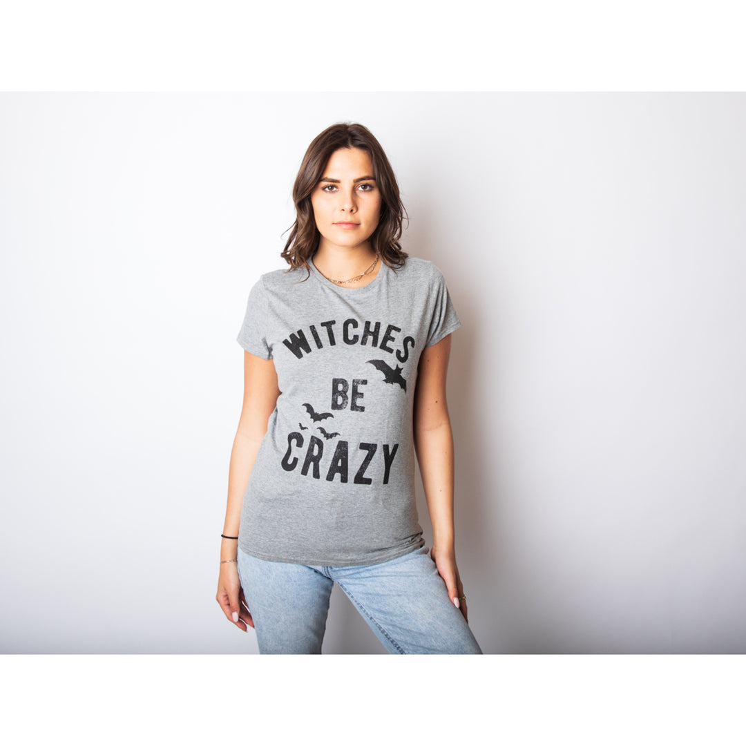 Womens Witches Be Crazy Tshirt Funny Party Tee For Ladies Image 4