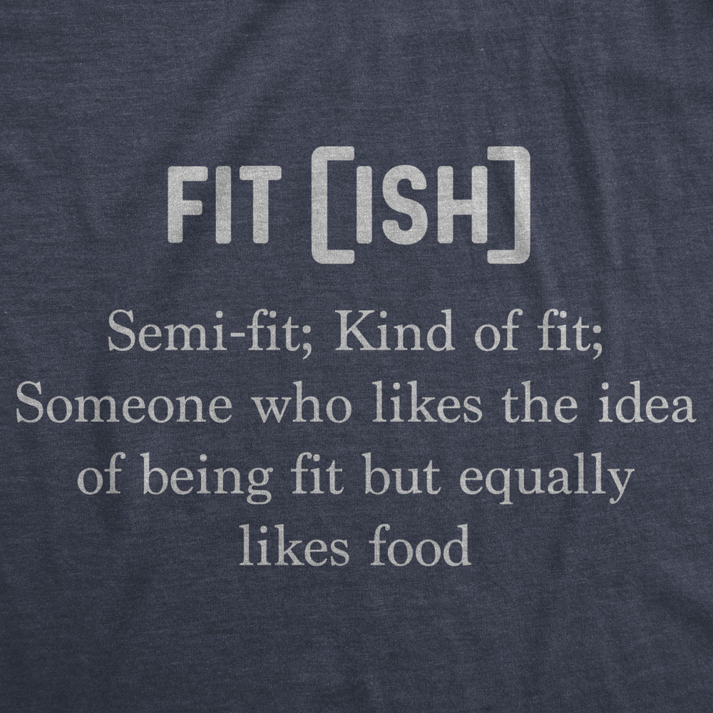 Womens Fit-Ish Definition Tshirt Funny Lazy Fitness Tee Image 2