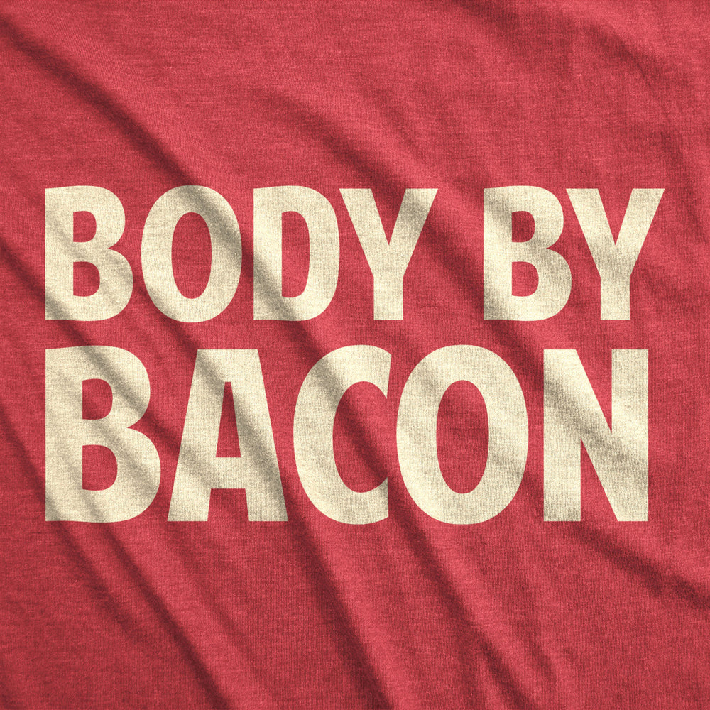 Mens Body By Bacon T Shirt Funny Bacon Eating Shirt Lover Grilling Image 2