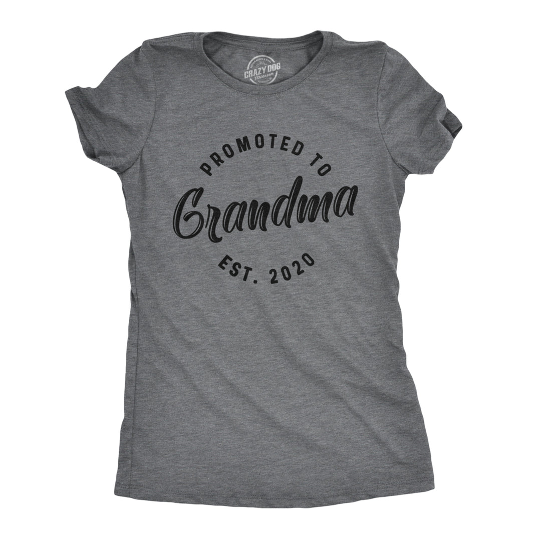 Womens Promoted to Grandma Est 2020 T shirt Best Gift Funny Novelty Graphic Tee Image 1