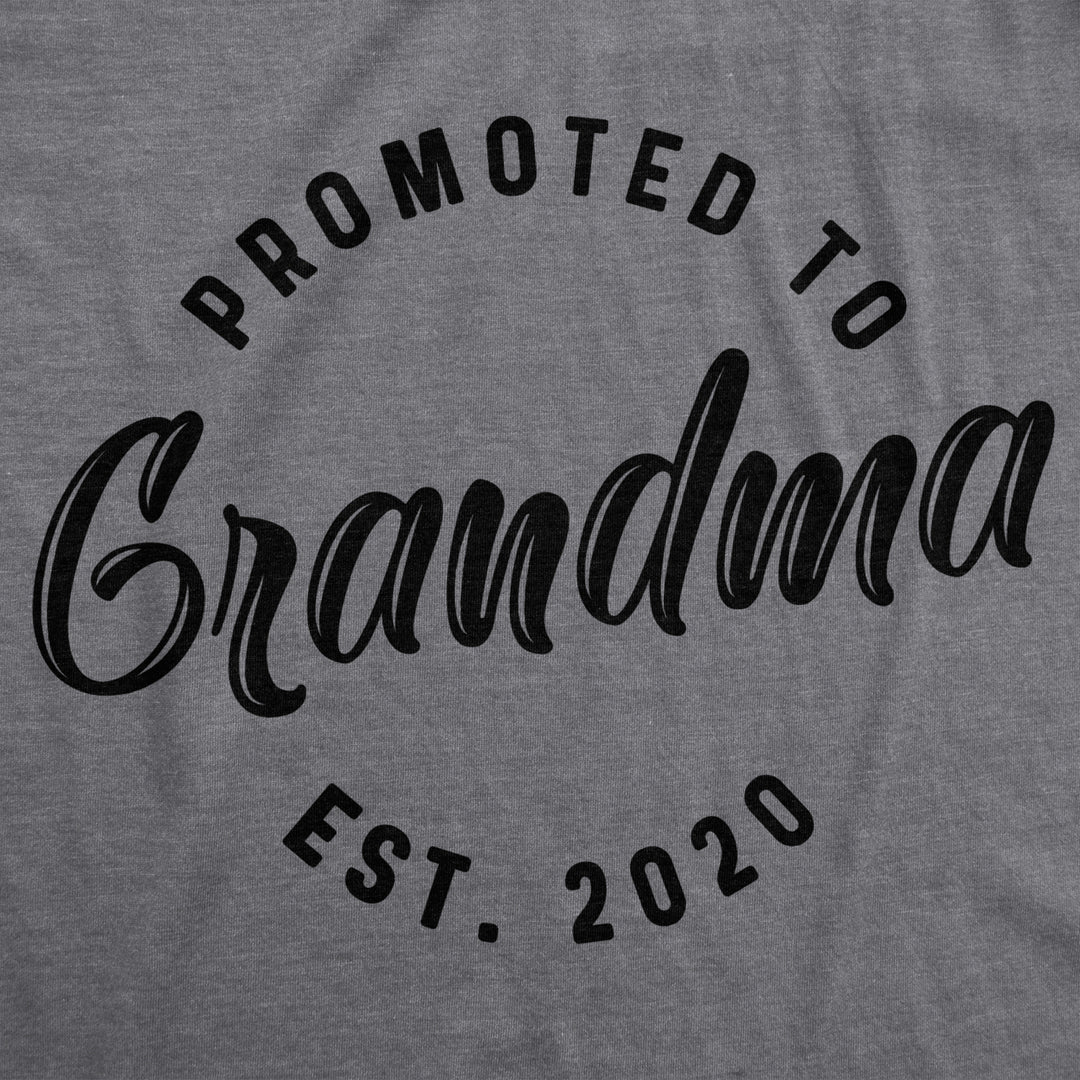 Womens Promoted to Grandma Est 2020 T shirt Best Gift Funny Novelty Graphic Tee Image 2