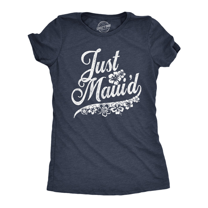 Womens Just Mauid Tshirt Cute Just Married Hawaii Honeymoon Tee Image 1