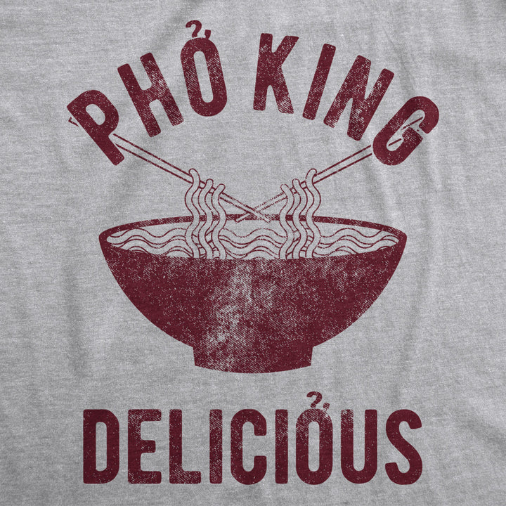 Womens Pho King Delicious Tshirt Funny Vietnamese Noodles Tee Image 2