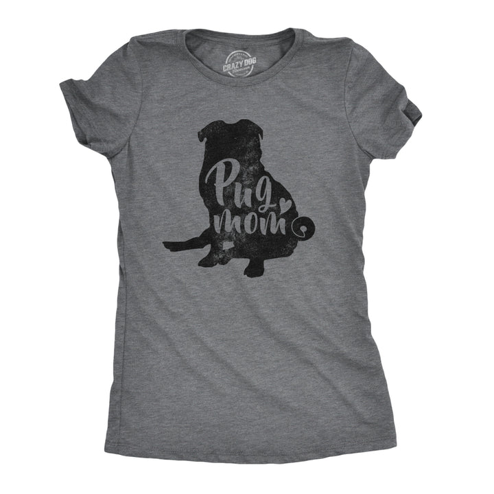 Womens Pug Mom T Shirt Funny Gift for Dog Mom Pet Owner Lover Vintage Graphic Image 1