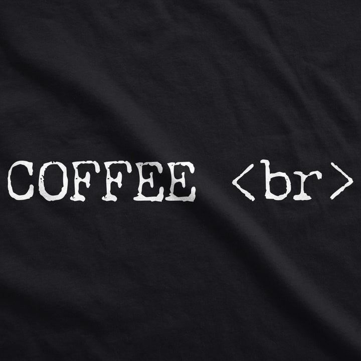 Mens Coffee Break Tshirt Funny Coding Developer Tee Image 2