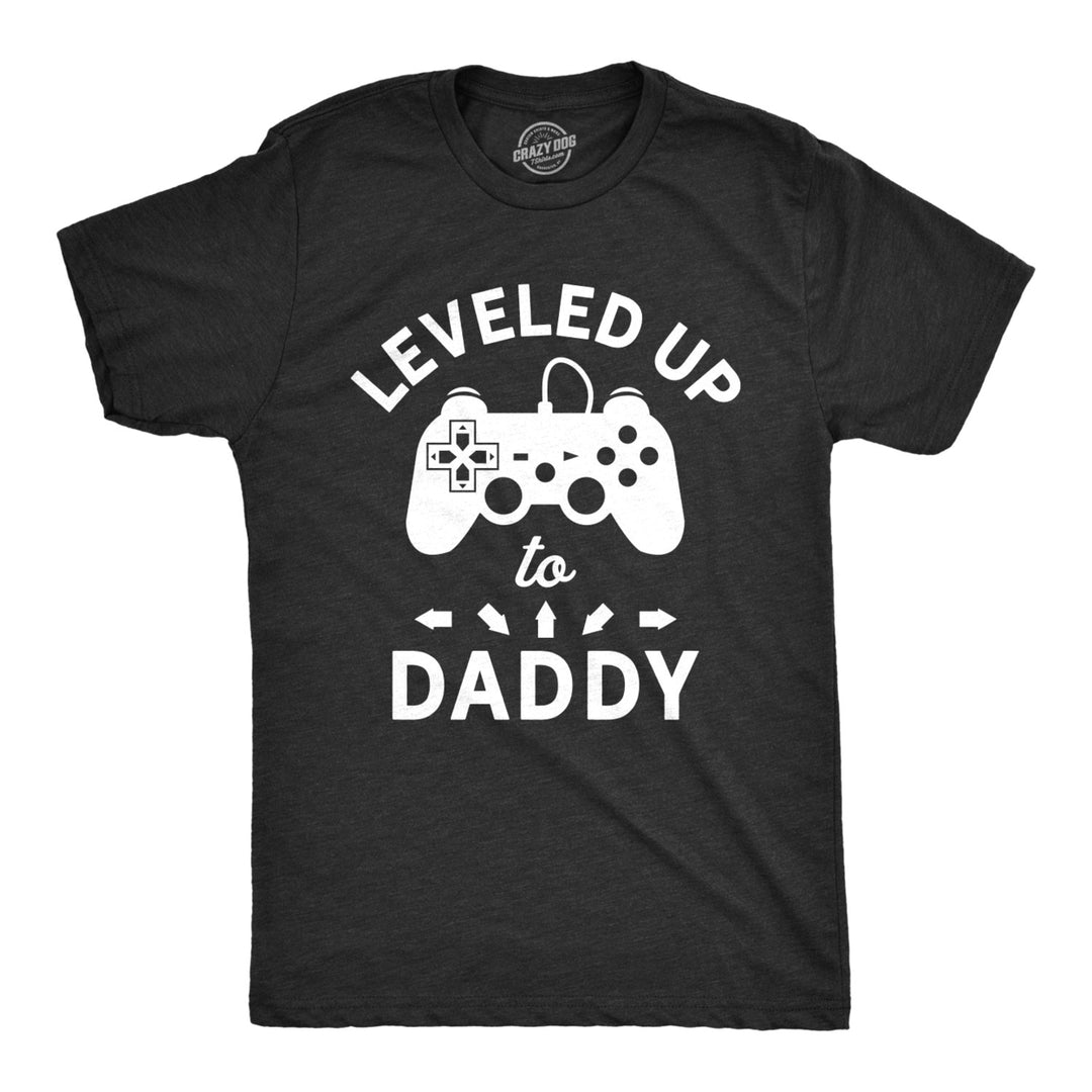 Mens Leveled Up To Daddy Tshirt Funny Video Game Fathers Day Tee Image 1