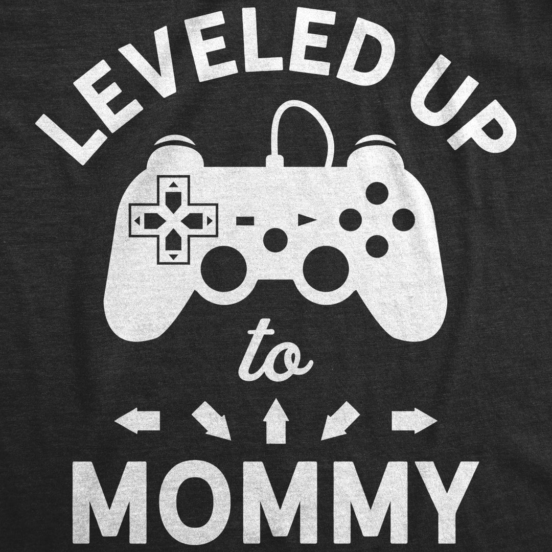 Maternity Leveled Up To Mommy Tshirt Cute Pregnancy Video Game Tee Image 4