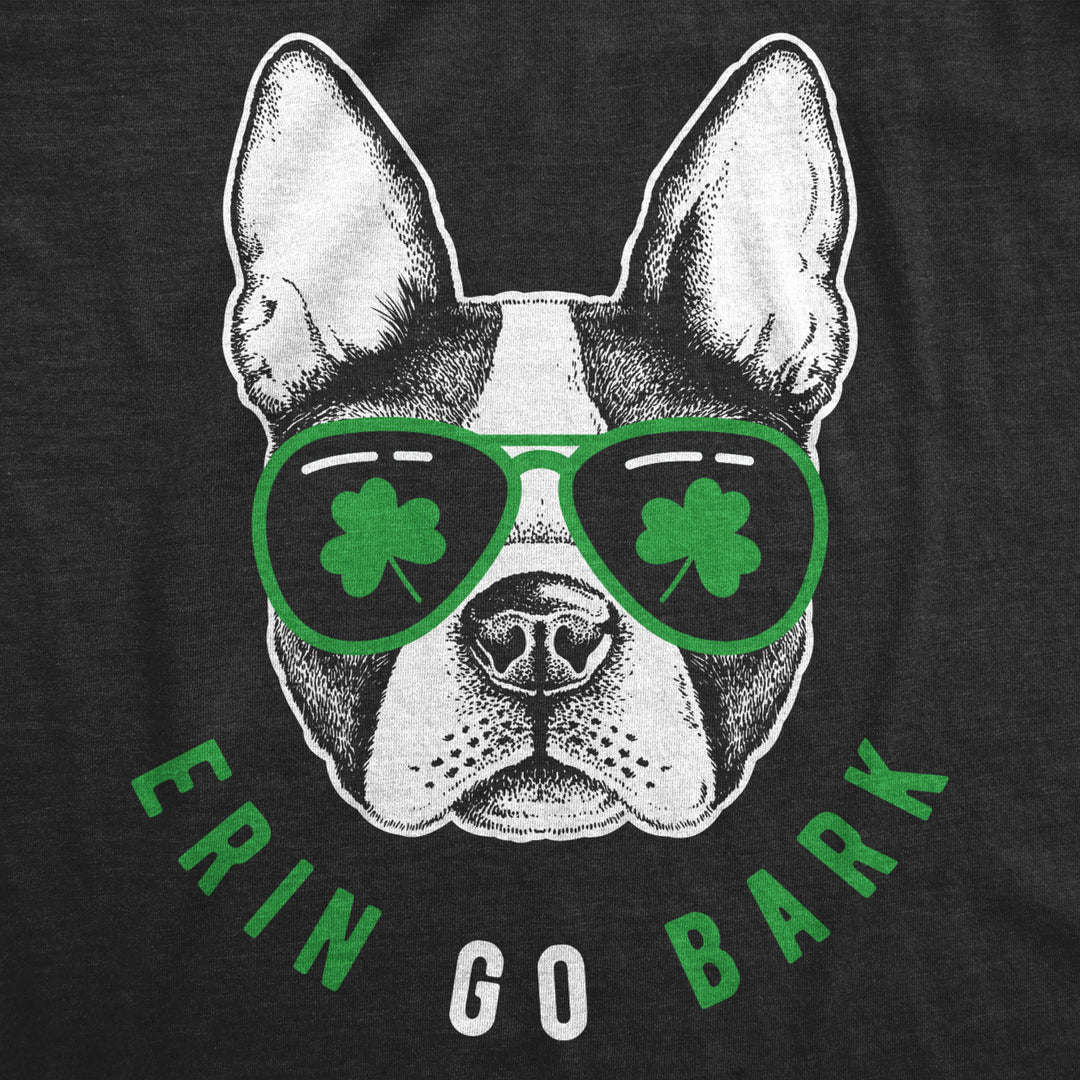 Womens Erin Go Bark T Shirt Funny Saint Patricks Day St Patty Clothes Dog Tee Image 2