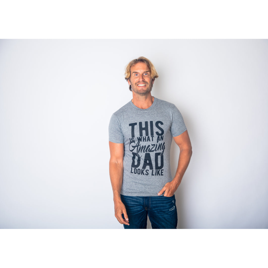 Mens This Is What An Amazing Dad Looks Like T shirt Funny Fathers Day Cool Tee Image 2