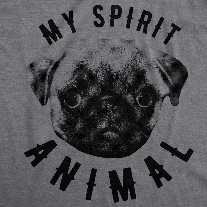 Womens My Spirit Animal Pug T Shirt Funny Dog Mom Tee Cute Top Image 2