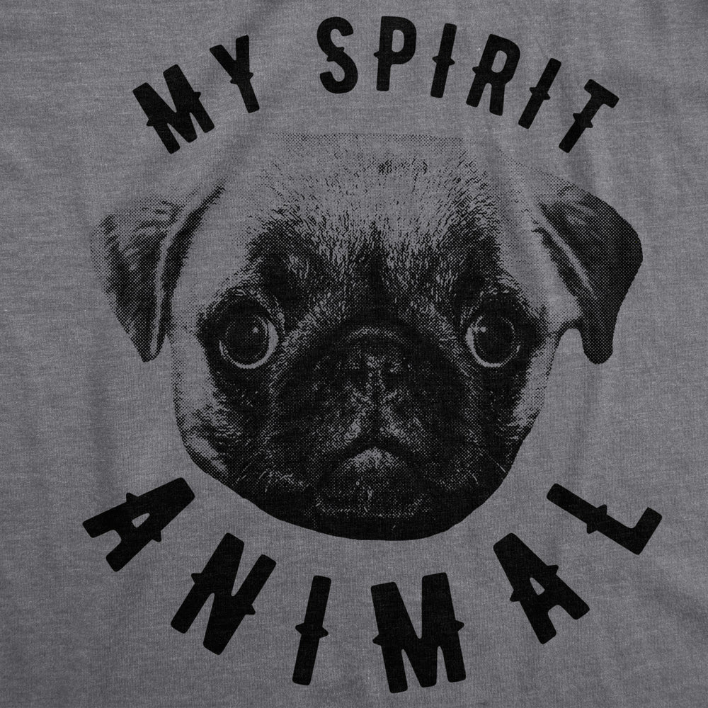 Mens My Spirit Animal is a Pug T Shirt Funny Dog Shirt Nerdy Mom Tee Image 2