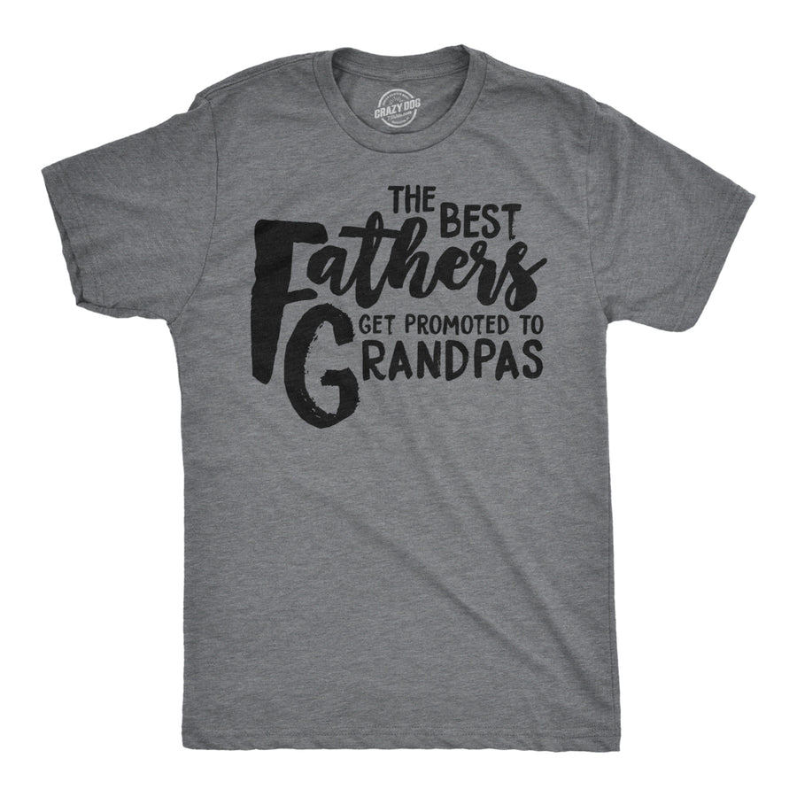 Mens Best Fathers Get Promoted To Grandpas Funny Family Relationship T shirt Image 1