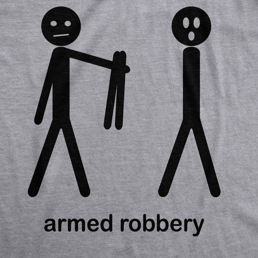 Mens Armed Robbery Funny Stick Figure Drawing Sarcastic Hilarious T shirt Image 2