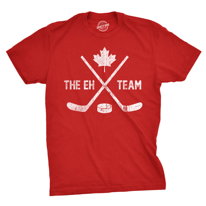 Mens The Eh Team Canadian Hockey Sticks Funny Canada Gift Cool Graphic Tee Image 1