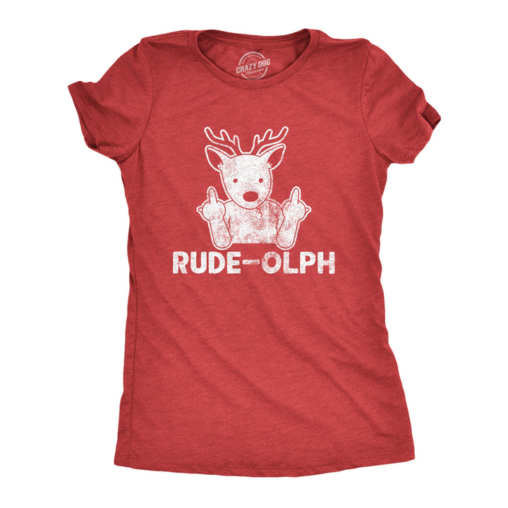 Womens Rude-olph Tshirt Funny Christmas Rudolph The Reindeer Middle Finger Tee Image 1