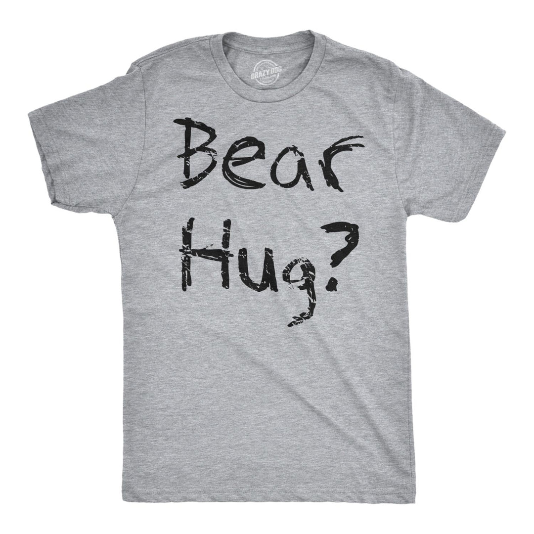 Mens Grizzly Bear Flip T shirt Funny Hug Shirt Humorous Novelty Tee Crazy Humor Image 2